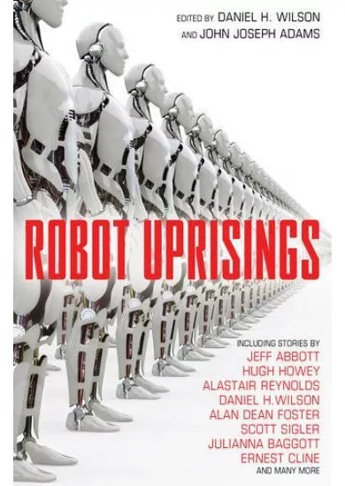 Robot Uprisings