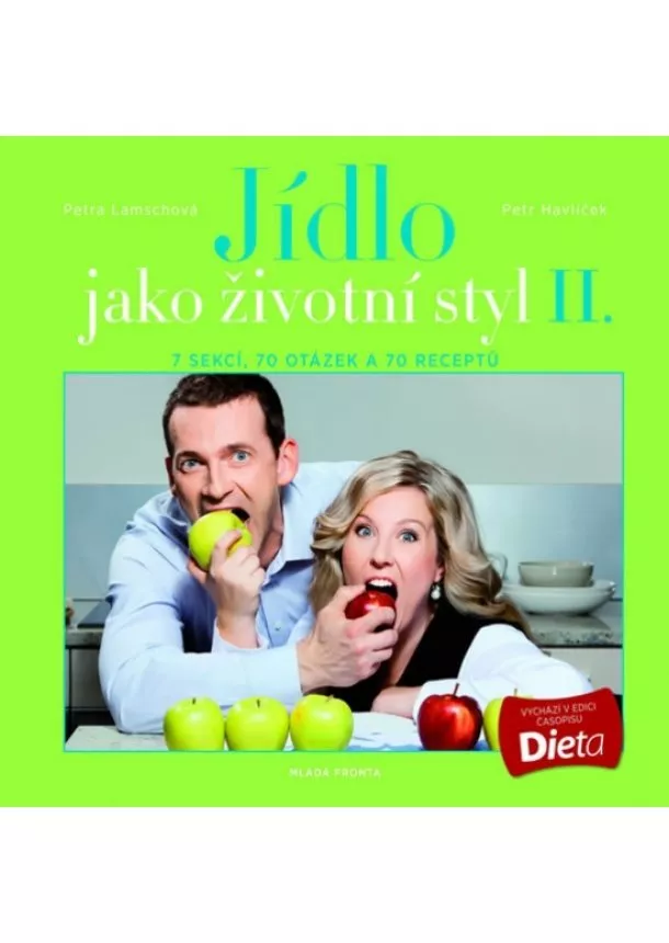 Petr Havlíček - Jídlo jako životní styl II.