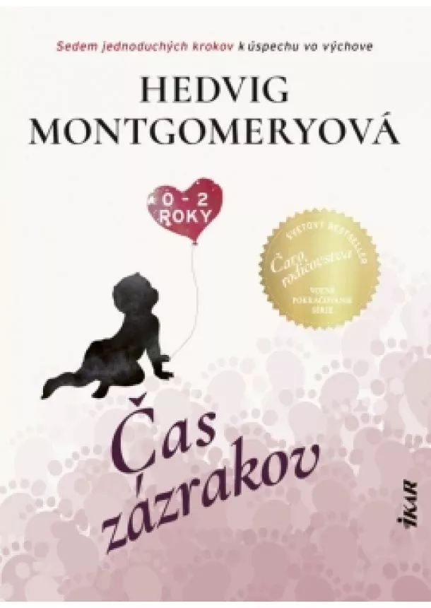 Hedvig Montgomeryová - Čaro rodičovstva 2: Čas zázrakov