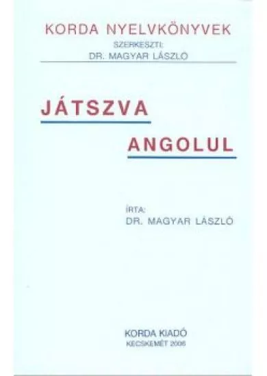 JÁTSZVA ANGOLUL