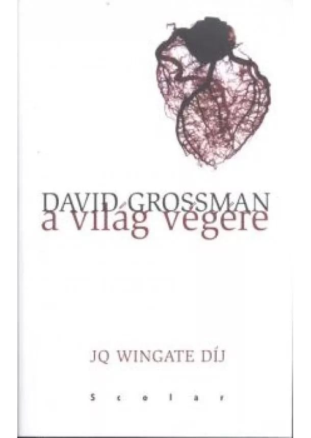 DAVID GROSSMAN - A VILÁG VÉGÉRE