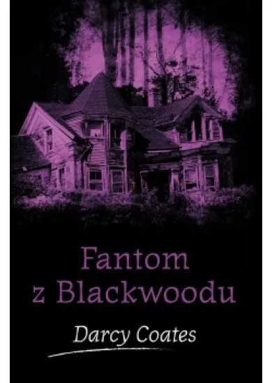 Fantom z Blackwoodu