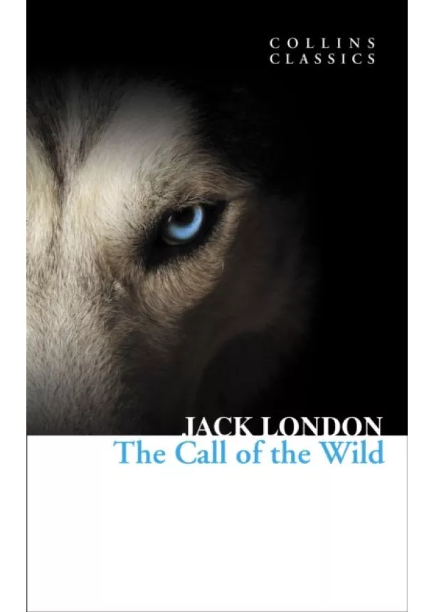 Jack London - Call Of The Wild