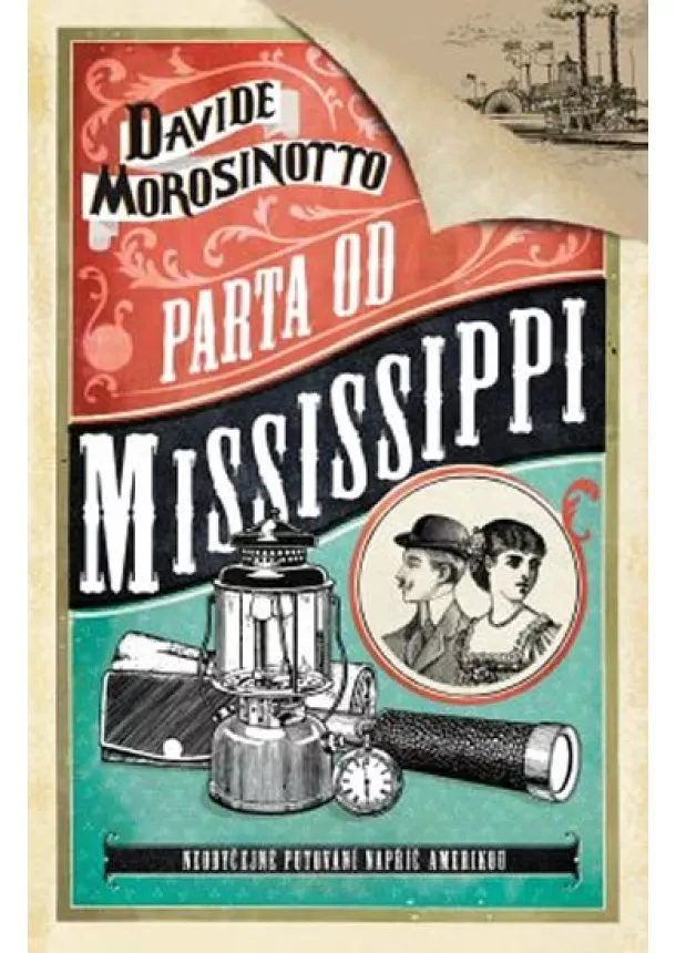 Davide Morosinoto - Parta od Mississippi