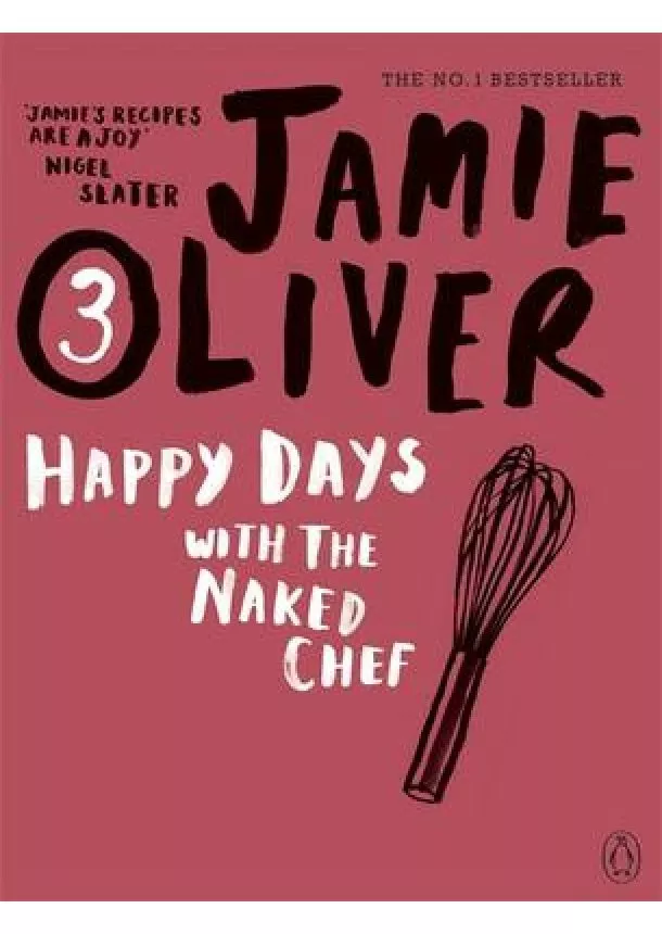 Jamie Oliver - Happy Days with Naked Chef