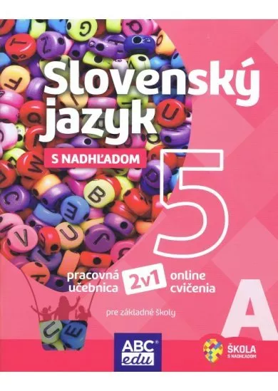 Slovenský jazyk 5 A pre základné školy