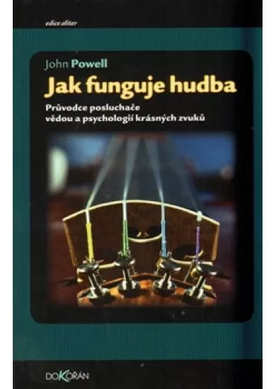 Jak funguje hudba