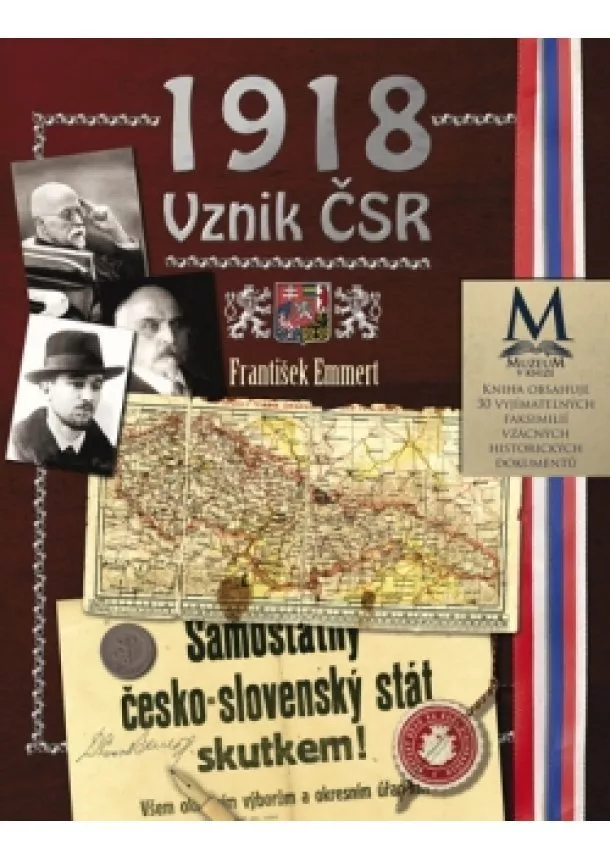 František Emmert - 1918: Vznik ČSR
