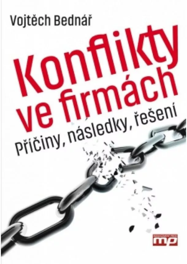 Vojtěch Bednář - Konflikty ve firmách