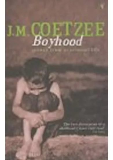 Boyhood : A Memoir