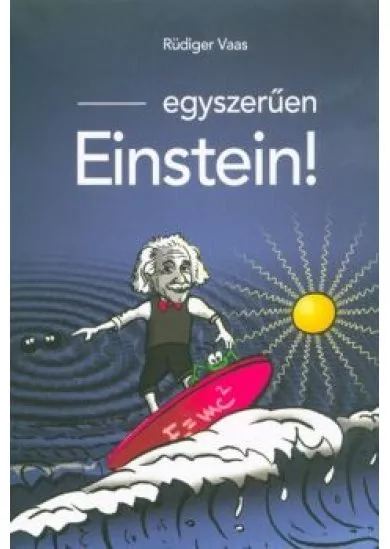 Egyszerűen Einstein!