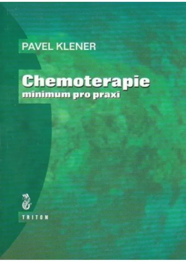 Pavel Klener - Chemoterapie