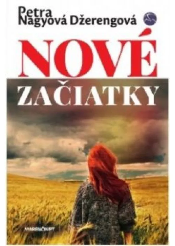 Petra Nagyová-Džerengová - Nové začiatky