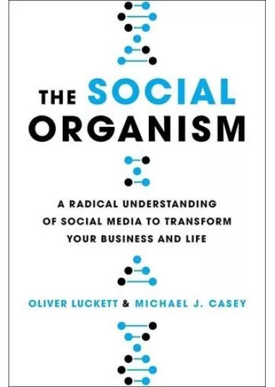 The Social Organism