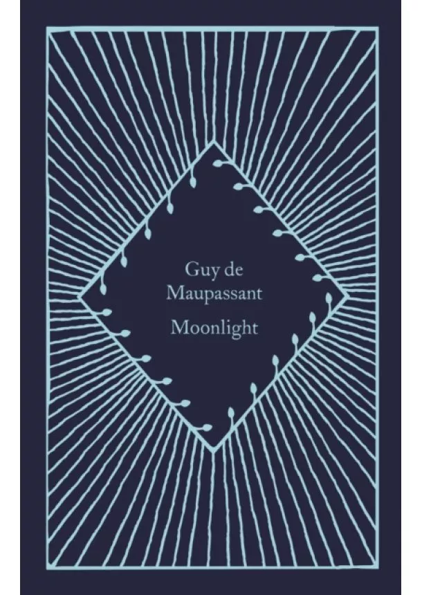 Guy De Maupassant - Moonlight