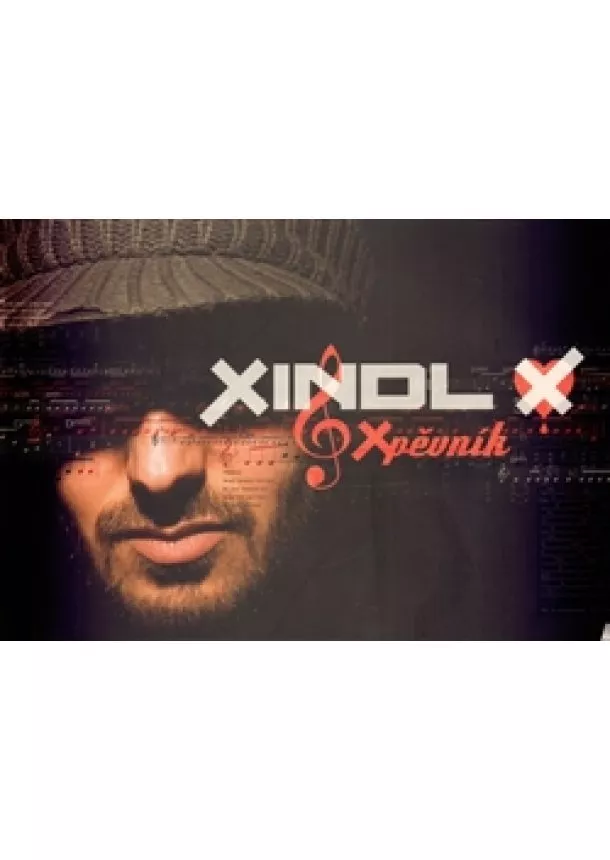 Xindl X - Xpěvník