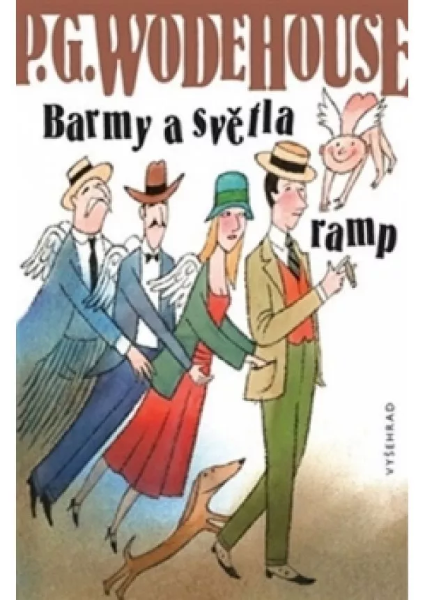 Pelham Grenville Wodehouse - Barmy a světla ramp