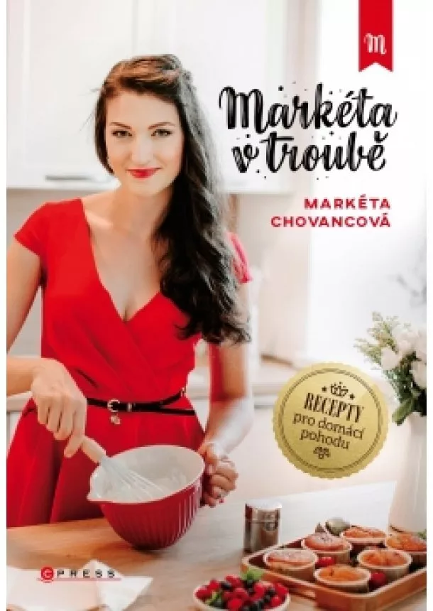 Markéta Chovancová - Markéta v troubě