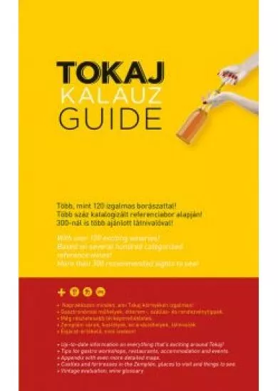 Tokaj Kalauz - Tokaj Guide (IV. bővített kiadás)