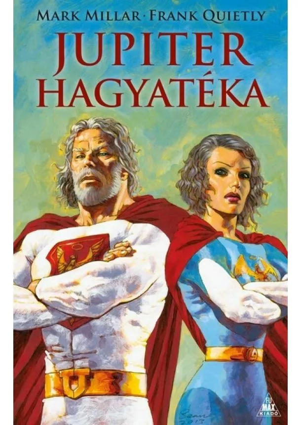 Mark Millar - Jupiter hagyatéka (képregény)