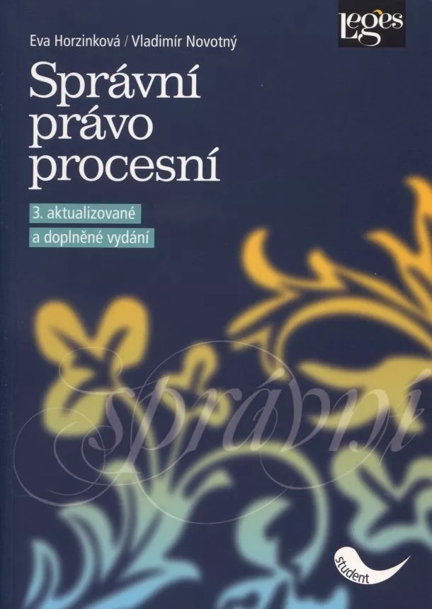 Eva Horzinkov, Vladimír Novotný - Správní právo procesní - 3. aktualizované vydání