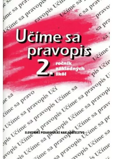 Učíme sa pravopis 2.ročník základných škôl