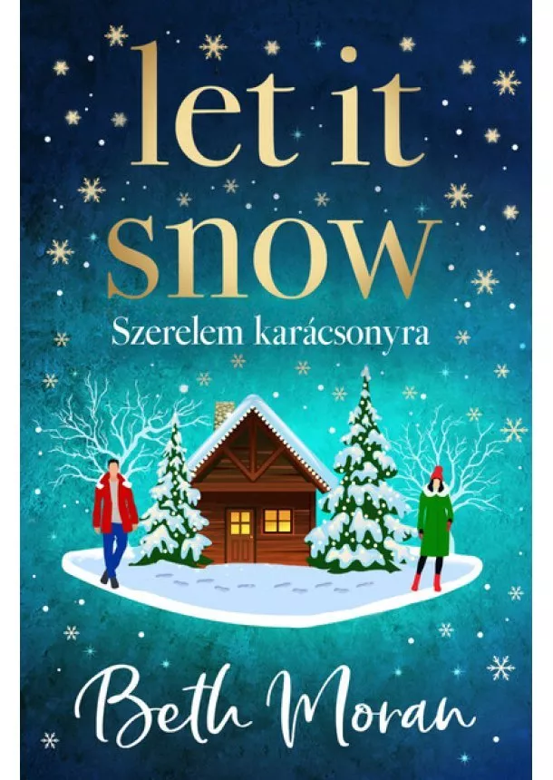 Beth Moran - Let It Snow - Szerelem karácsonyra