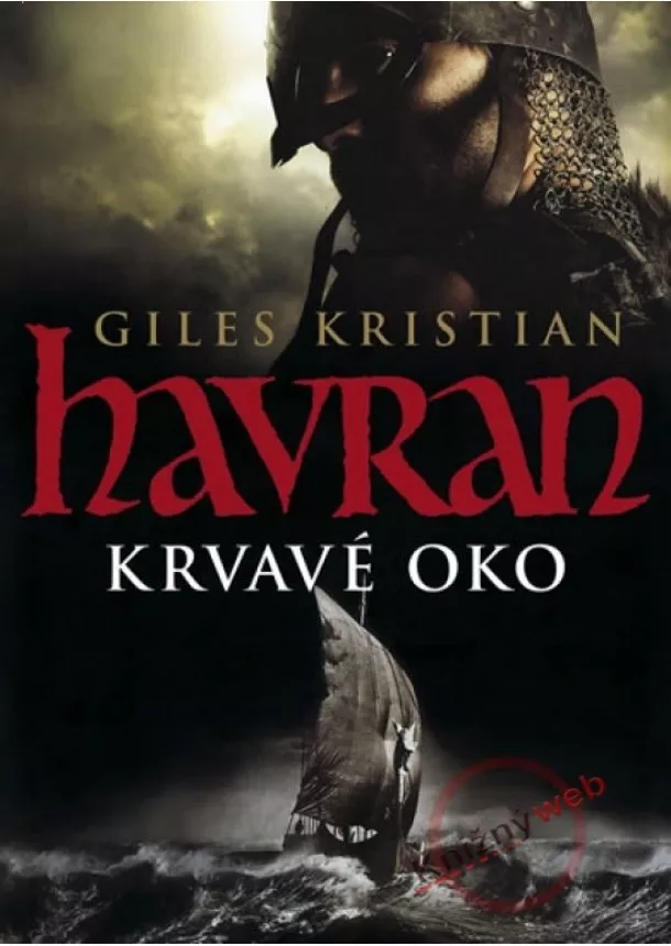 Giles Kristian - Havran Krvavé oko