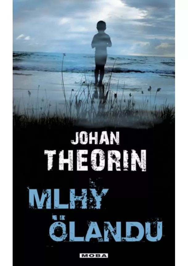 Johan Theorin - Mlhy Ölandu