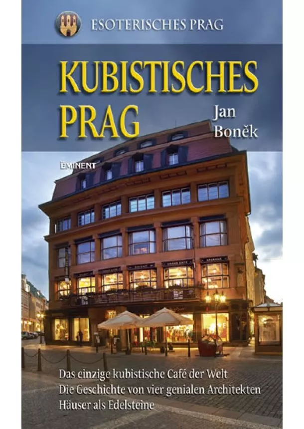 Jan Boněk - Kubistisches Prag (německy)