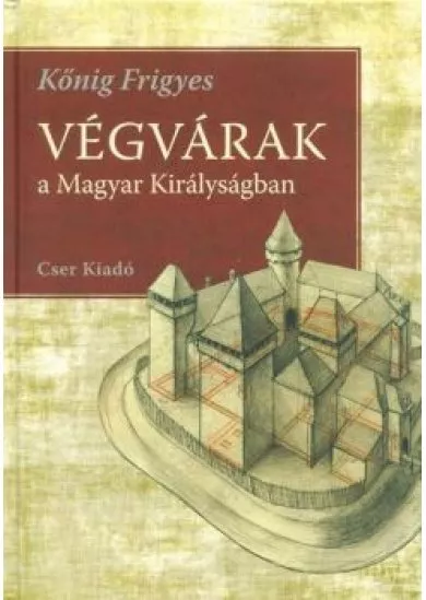 Végvárak a Magyar Királyságban