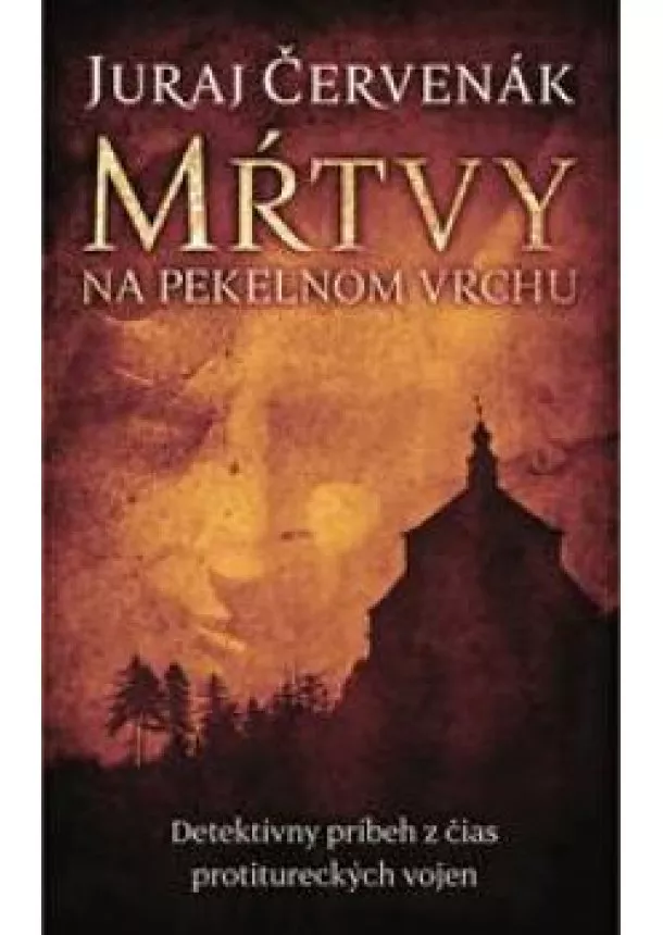 Juraj Červenák - Mŕtvy na Pekelnom vrchu 