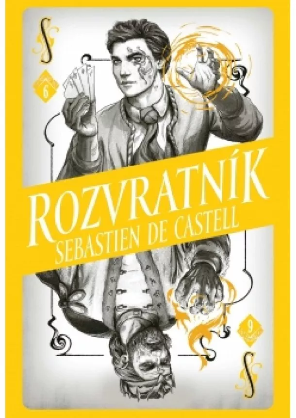 Sebastien de Castell - Divotvůrce 6: Rozvratník