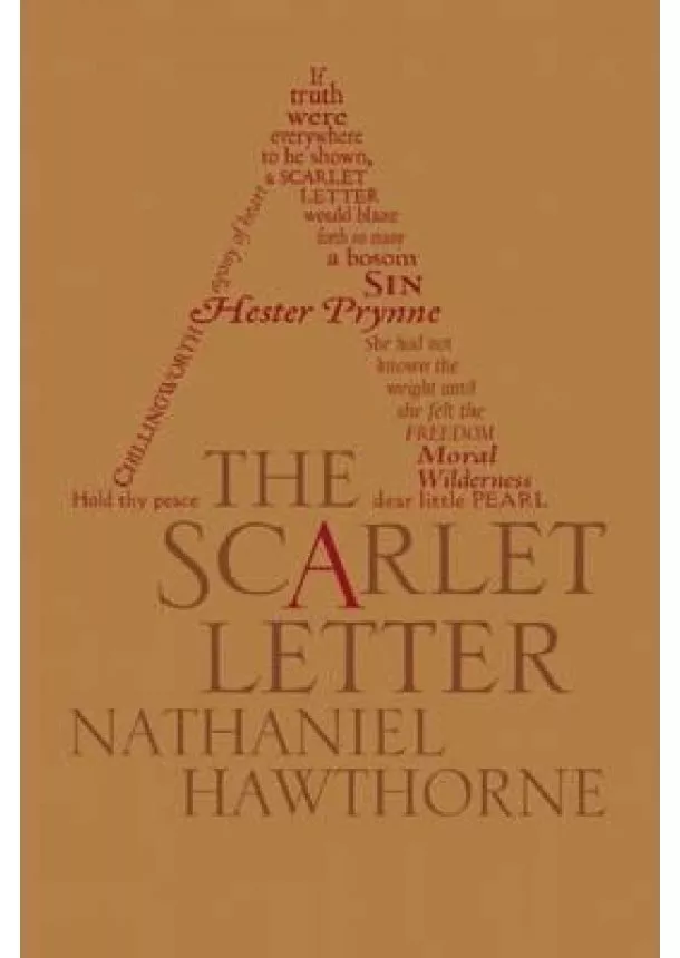 Nataniel Hawthorne - The Scarlet Letter