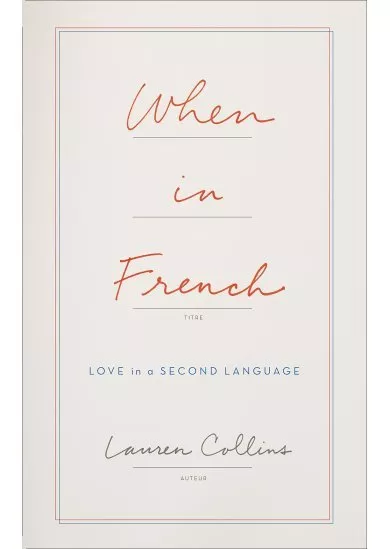 When In French: Love In A Second Language