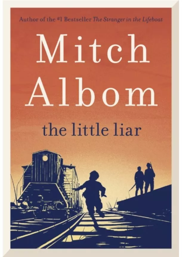 Mitch Albom - The Little Liar