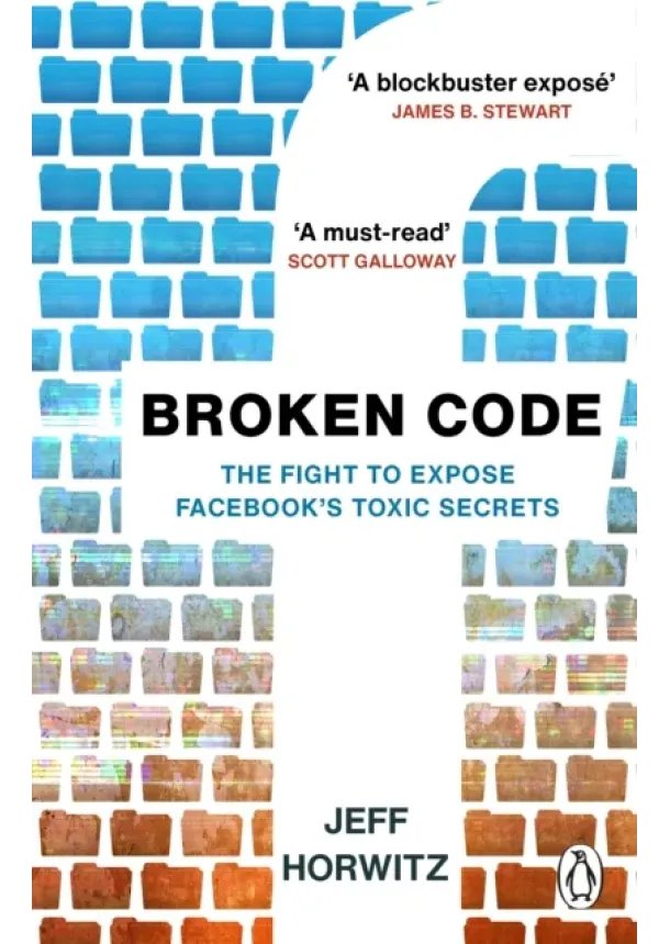 Jeff Horwitz - Broken Code