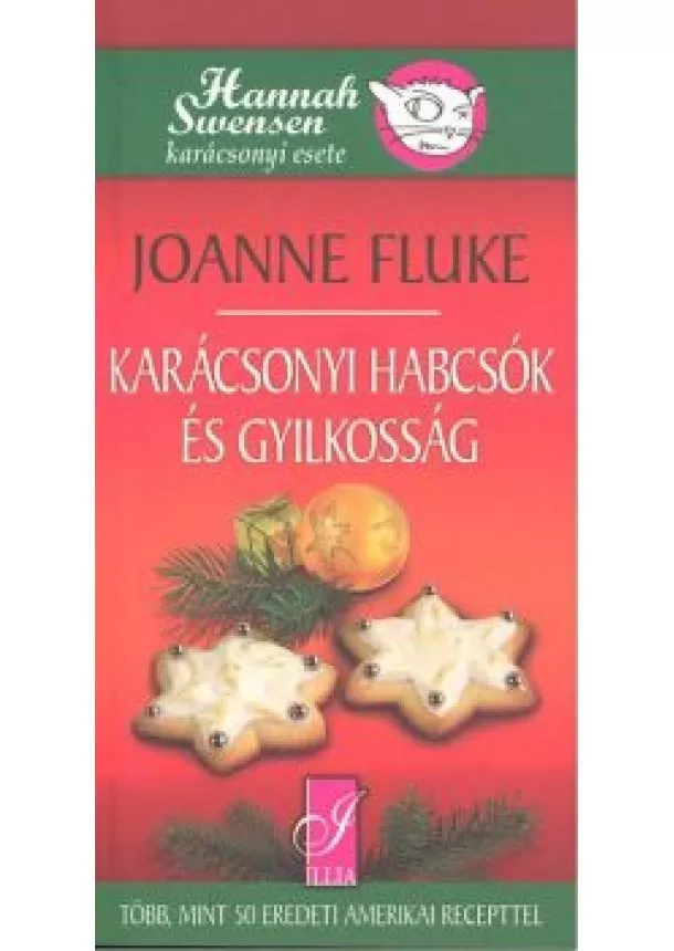 JOANNE FLUKE - KARÁCSONYI HABCSÓK ÉS GYILKOSSÁG §K