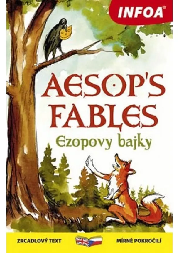 Ezop - Ezopovy bajky / Aesop´s Fables - Zrcadlová četba