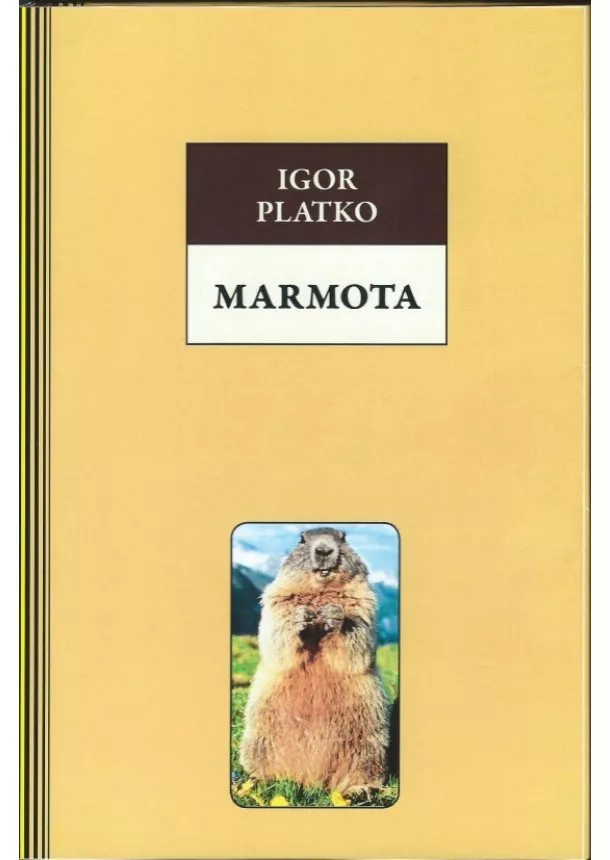 Igor Platko - Marmota