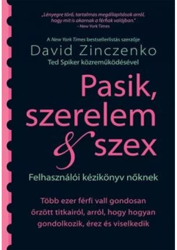 DAVID ZINCZENKO - PASIK, SZERELEM & SZEX