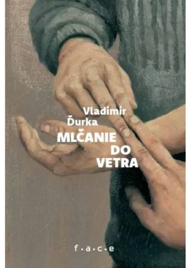 Mlčanie do vetra