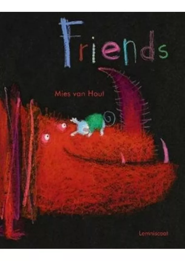 Mies van Hout - Friends