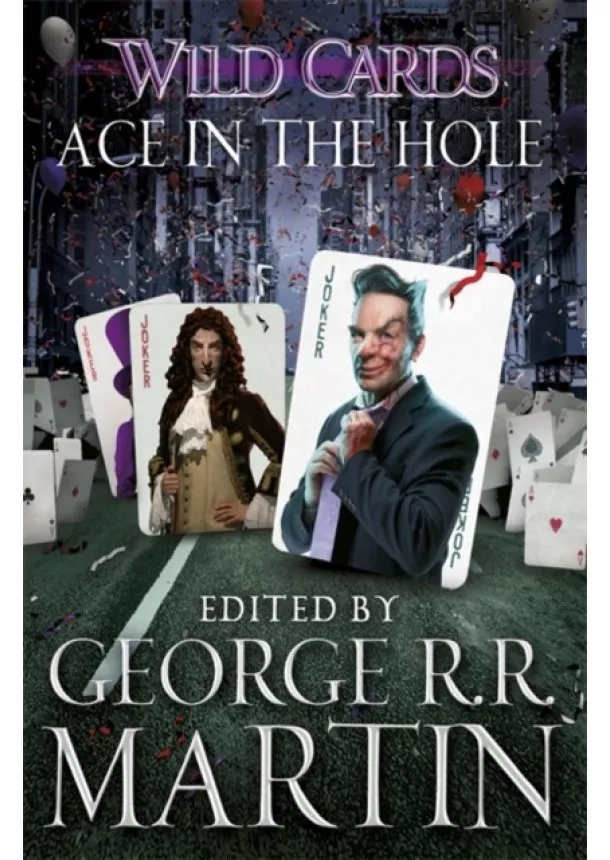 George R.R. Martin - Wild Cards 06 Ace in the Hole