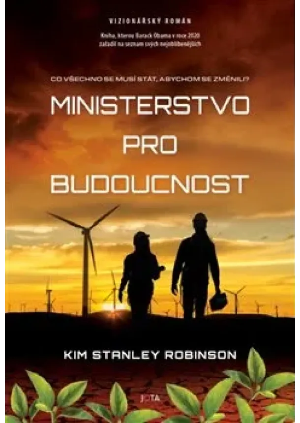 Kim Stanley Robinson - Ministerstvo pro budoucnost