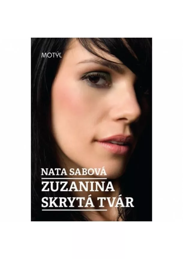 Nata Sabová - Zuzanina skrytá tvár