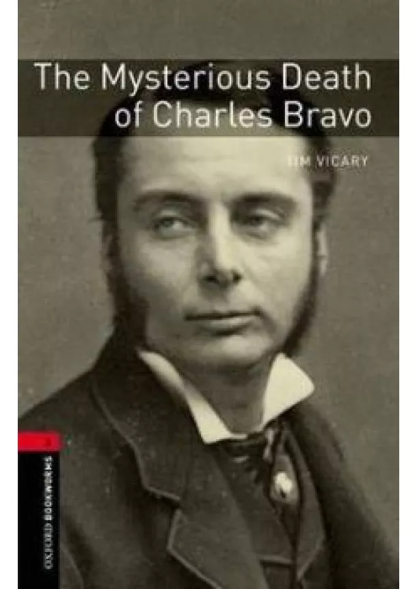 Tim Vicary - The Mysterious Death of Charles Bravo - Stage 3.