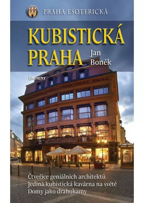 Jan Boněk - Kubistická Praha