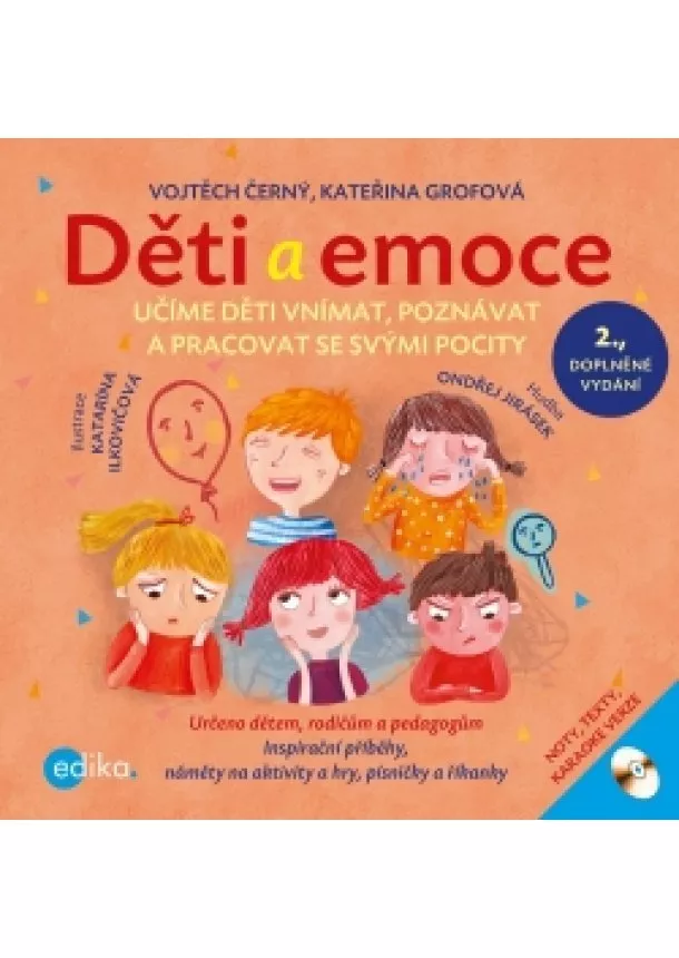 Vojtěch Černý, Kateřina Grofová - Děti a emoce