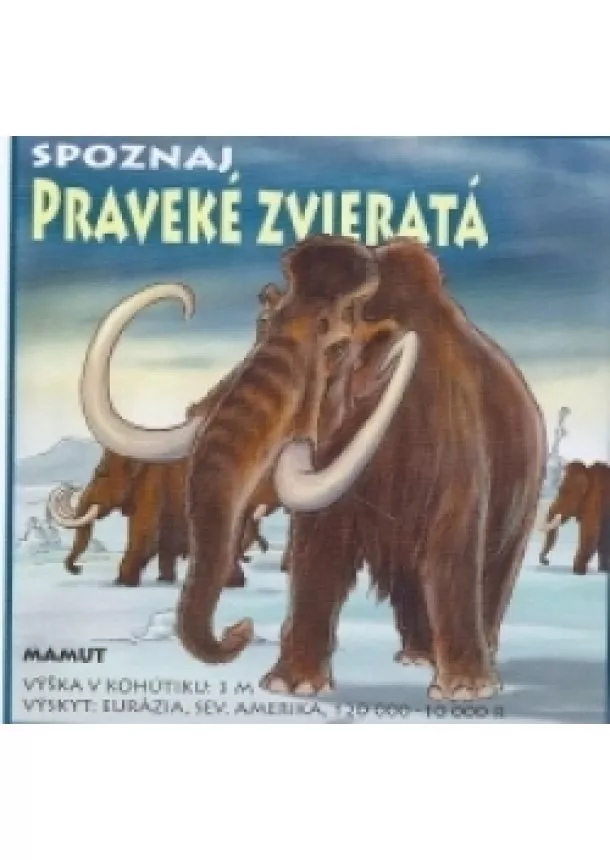 autor neuvedený - Spoznaj praveké zvieratá